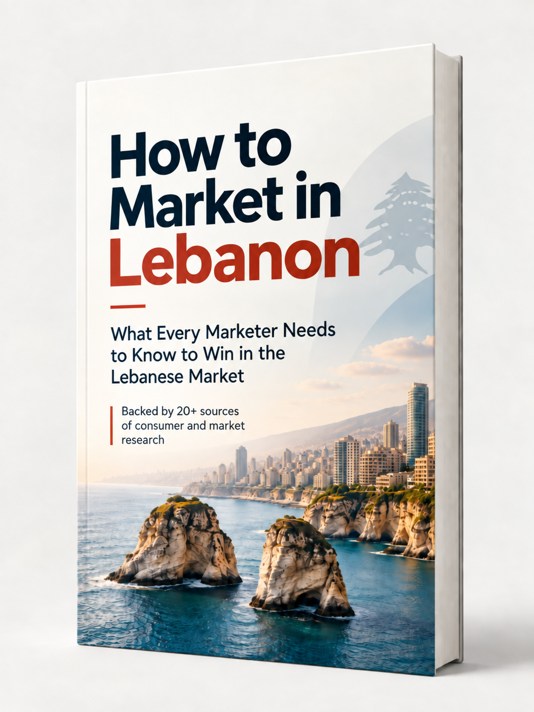 How to Market in Lebanon: What Every Marketer Needs to Know to Win in the Lebanese Market